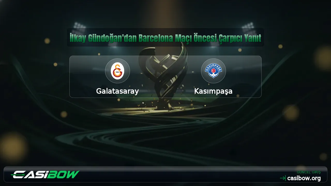 İlkay Gündoğan'dan Barcelona Maçı Öncesi Çarpıcı Yanıt