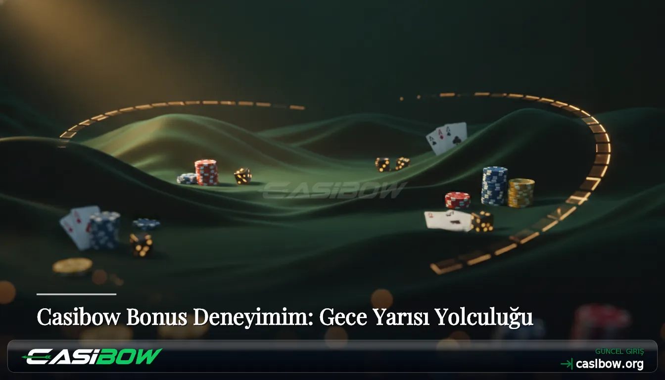 Casibow Bonus Deneyimim: Gece Yarısı Yolculuğu